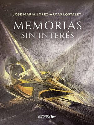 cover image of Memorias sin interés